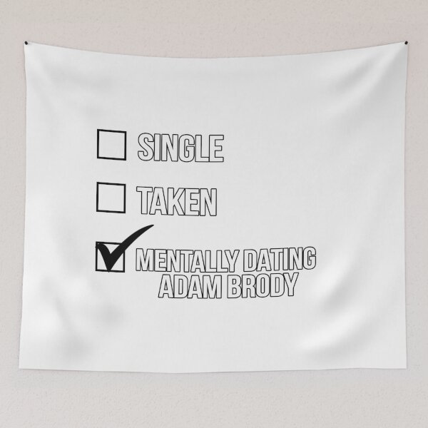 Item preview, Single, Taken, Mentally Dating Adam Brody designed and sold by deluluhaze.