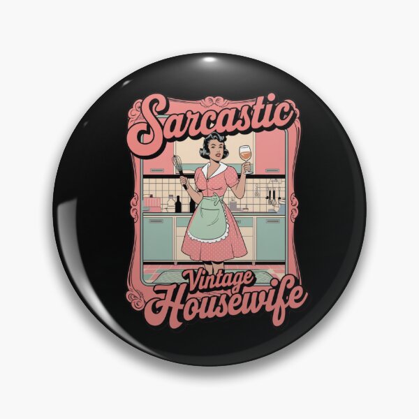 Item preview, Sarcastic Vintage Housewife ideal for any woman who loves humor and classic style designed and sold by ketkacreations.
