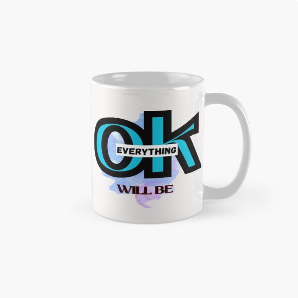 Item preview, "Everything Will Be OK" Design designed and sold by F4vstore.