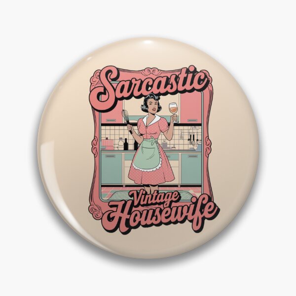 Item preview, Sarcastic Vintage Housewife ideal for any woman who loves humor and classic style designed and sold by ketkacreations.