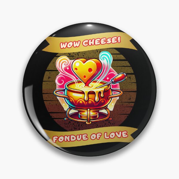 Item preview, Wow Cheese. Fondue of Love. designed and sold by Tiszert.