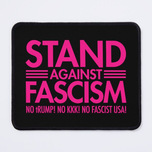 Item preview, Stand Against Fascism - No tRump - No KKK - No Fascist USA - hot pink designed and sold by Thelittlelord.