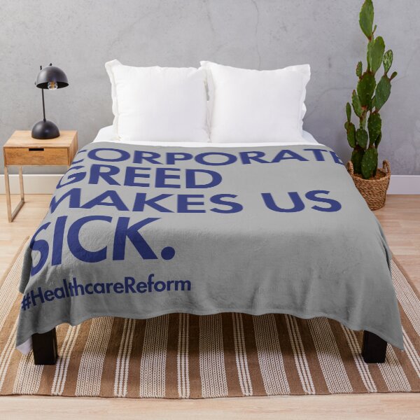 Item preview, Corporate Greed Makes Us Sick #Healthcarereform designed and sold by HowToCanadian.