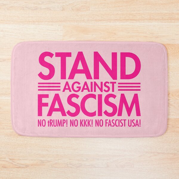 Item preview, Stand Against Fascism - No tRump - No KKK - No Fascist USA - hot pink pink designed and sold by Thelittlelord.