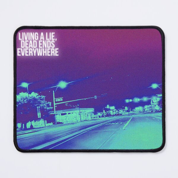 Item preview, LIVING A LIE, DEAD ENDS EVERYWHERE designed and sold by The Turbulent Architect.