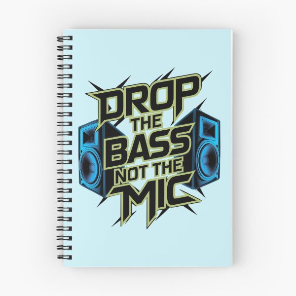 Item preview, Drop The Bass Not The Mic designed and sold by Jollys-ArtShop.