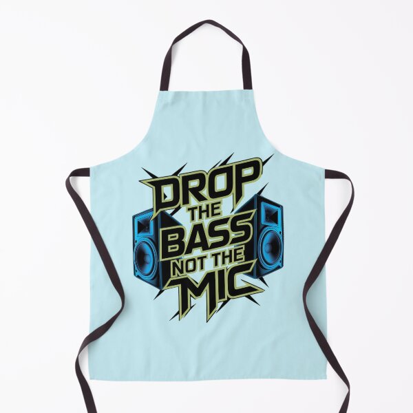 Item preview, Drop The Bass Not The Mic designed and sold by Jollys-ArtShop.