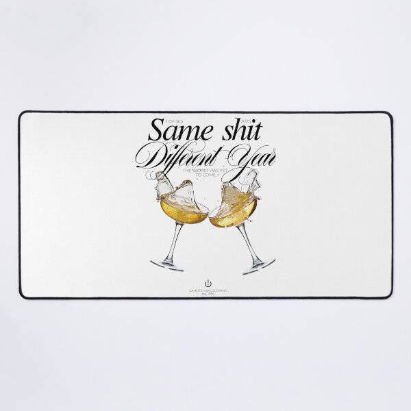 Item preview, Same Shit Different Year designed and sold by IreneCanovi.
