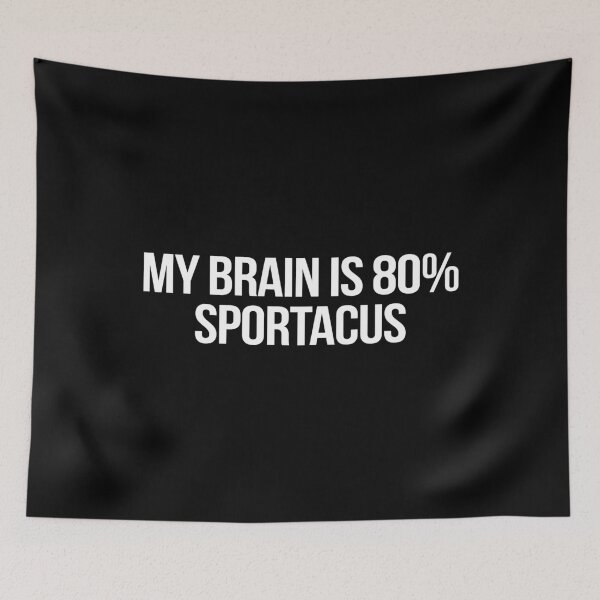 Item preview, My Brain is 80% Sportacus designed and sold by 2000sbabyangel.