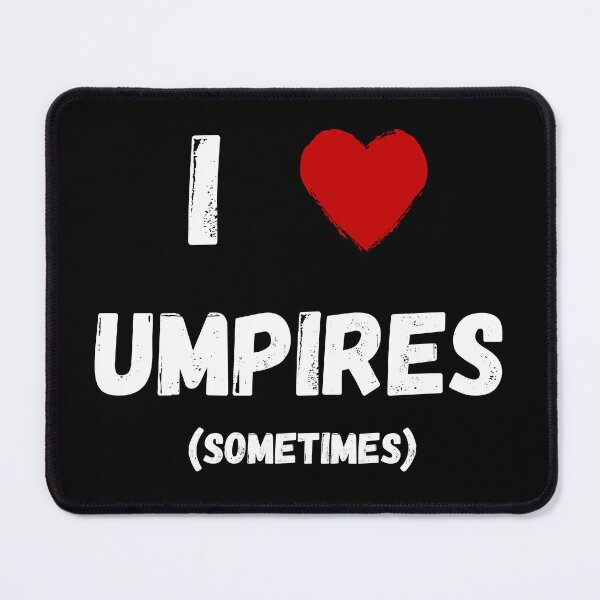 Item preview, I Love Umps (Sometimes) - White Text Baseball Design designed and sold by DucksOnAPond.