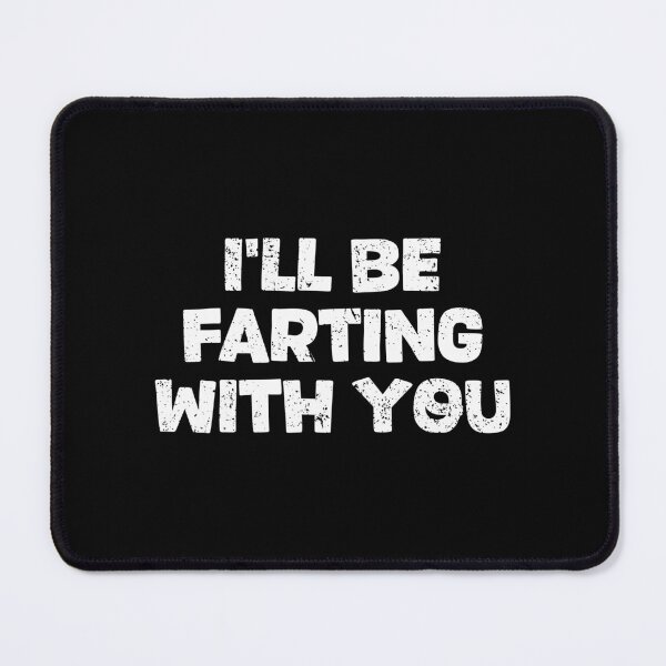 Item preview, Funny Farting for him, humor for men designed and sold by The Knick Knack Nook.