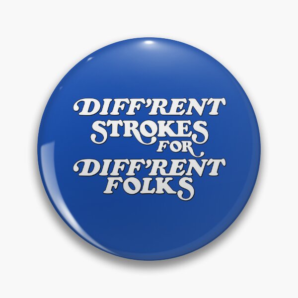 Item preview, Different Strokes For Different Folks designed and sold by acquiesce13.