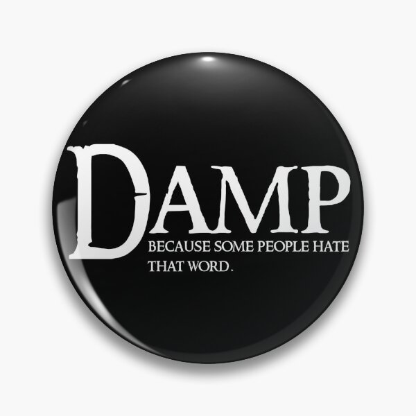 Item preview, Damp Humor Statement For Cringe Enthusiast Damp Cringy  designed and sold by The Junto Shop.