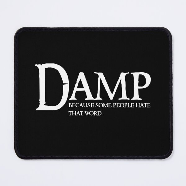 Item preview, Damp Humor Statement For Cringe Enthusiast Damp Cringy  designed and sold by The Junto Shop.