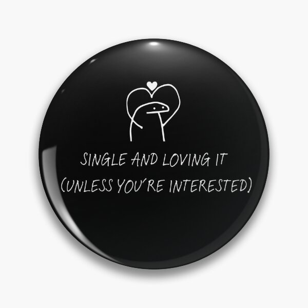 Artikelvorschau, Single und es liebend (es sei denn, Sie sind interessiert) Lustiges Valentinstagsgeschenk entworfen und verkauft von JollyBall.