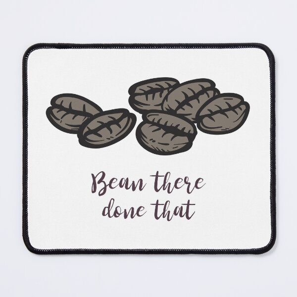 Item preview, Bean there done that designed and sold by Texasgal15.