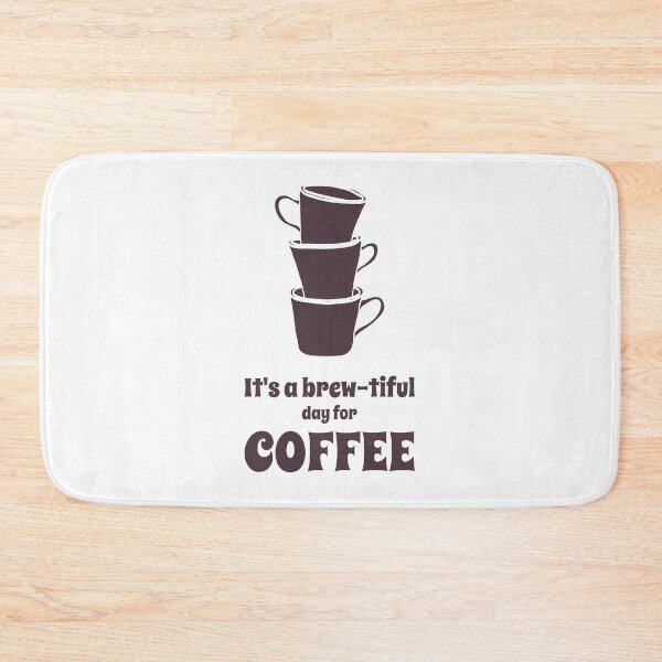 Item preview, Brewtiful day for coffee designed and sold by Texasgal15.