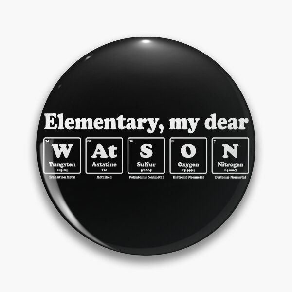 Item preview, Elementary, My Dear Watson – Gift for Nerdy Sherlock Holmes Fans designed and sold by ScienceCorner.