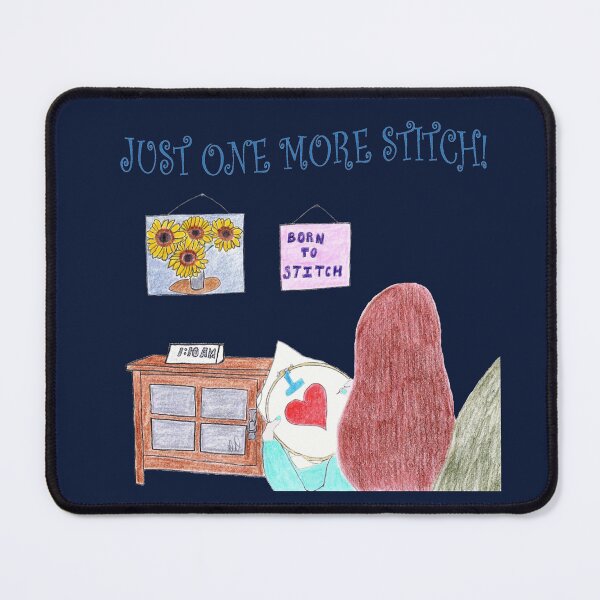 Item preview, Just One More Stitch! (Navy Blue background) designed and sold by DeeDeee1970.