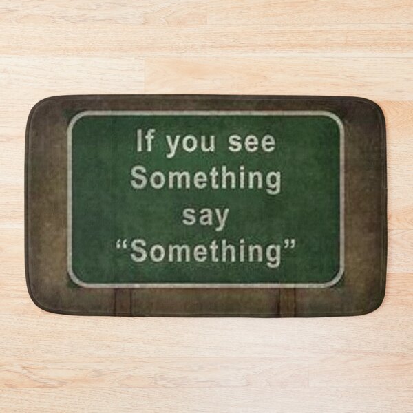 Item preview, see something news designed and sold by DMEIERS.