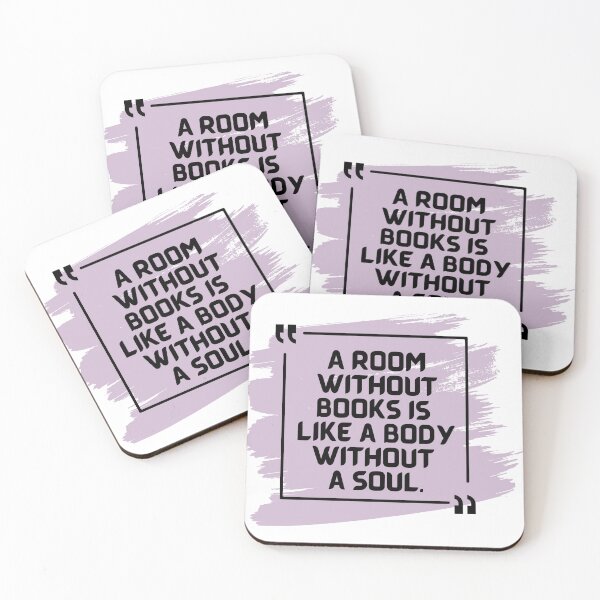 Item preview, A Room Without Books is Like a Body Without a Soul Quote designed and sold by CMB-Editing.
