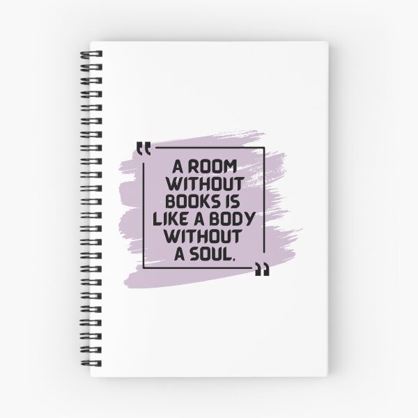 Item preview, A Room Without Books is Like a Body Without a Soul Quote designed and sold by CMB-Editing.