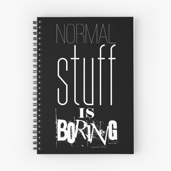 Item preview, Normal stuff is boring designed and sold by Sima Sirus.