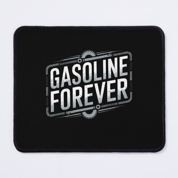 Item preview, Gasoline forever designed and sold by Mateusz Majcherek.