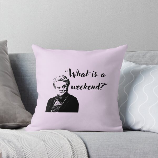 Item preview, What is a weekend Downton Abbey Quote  designed and sold by allymcdonald.
