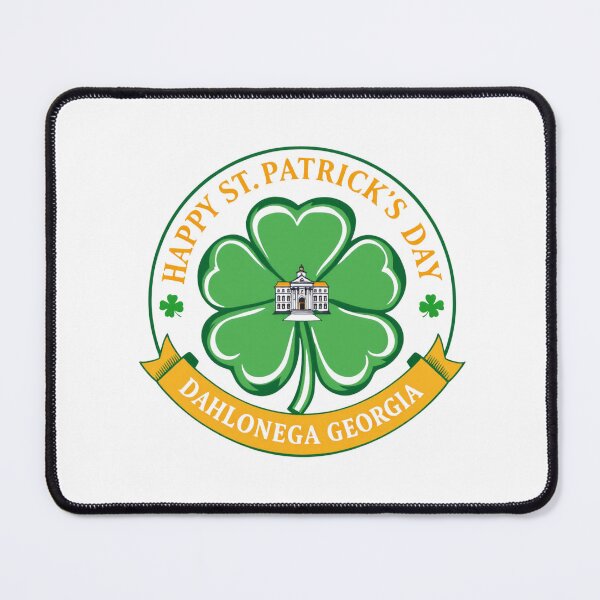 Item preview, Happy St. Patrick's Day, Dahlonega, Georgia designed and sold by positiveimages.