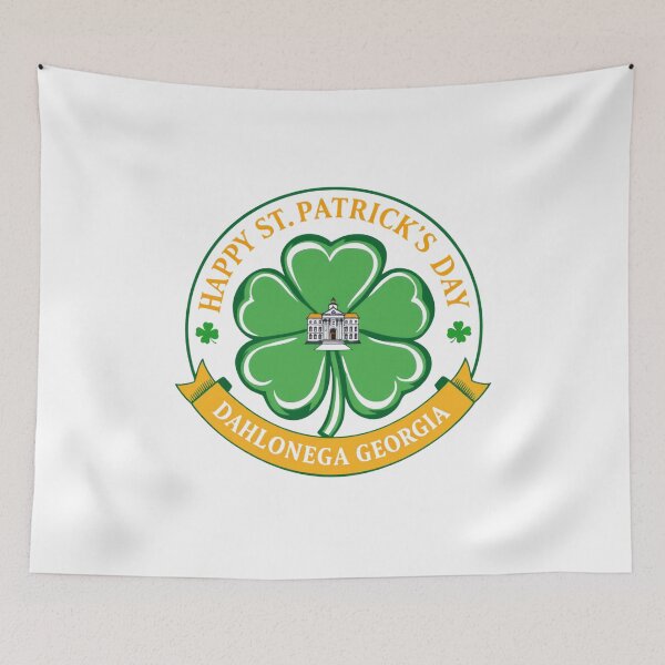 Item preview, Happy St. Patrick's Day, Dahlonega, Georgia designed and sold by positiveimages.