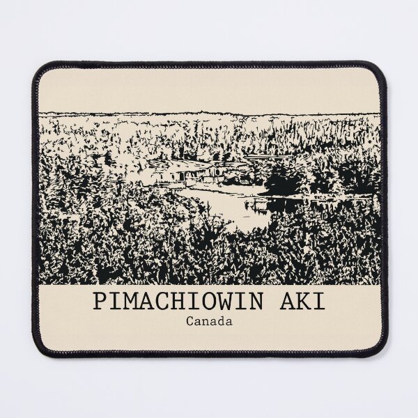 Item preview, Pimachiowin Aki - Canada designed and sold by Lakeric Cityscapes.