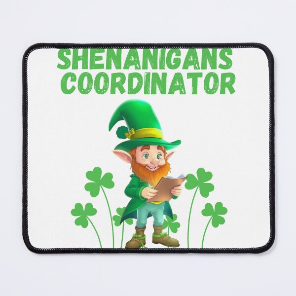 Item preview, Shenanigans Coordinator St. Patrick’s Day T-Shirt designed and sold by JCRockDesign.