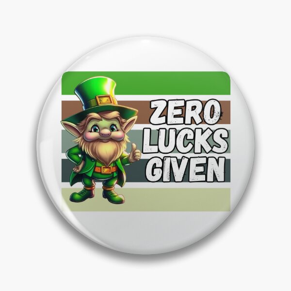 Item preview, Zero Lucks Given Funny St. Patrick’s Day T-Shirt designed and sold by JCRockDesign.