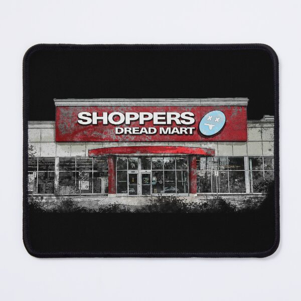Item preview, Shoppers Dread Mart designed and sold by Signs for Dark Times.