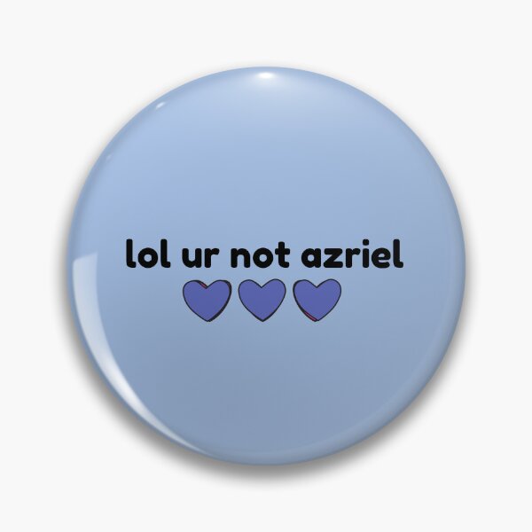 Item preview, Azriel, lol ur not designed and sold by baranskini.