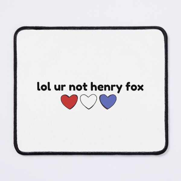 Item preview, Henry Fox, lol ur not designed and sold by baranskini.