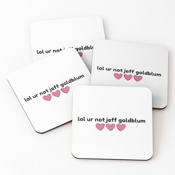 Item preview, Jeff Goldblum, lol ur not designed and sold by baranskini.