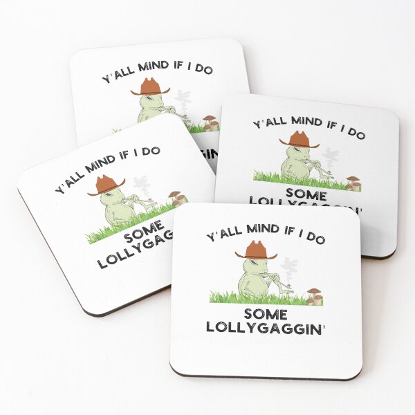 Item preview, Y'all Mind if I do some Lollygaggin' Funny frog cowboy joke designed and sold by snowry.