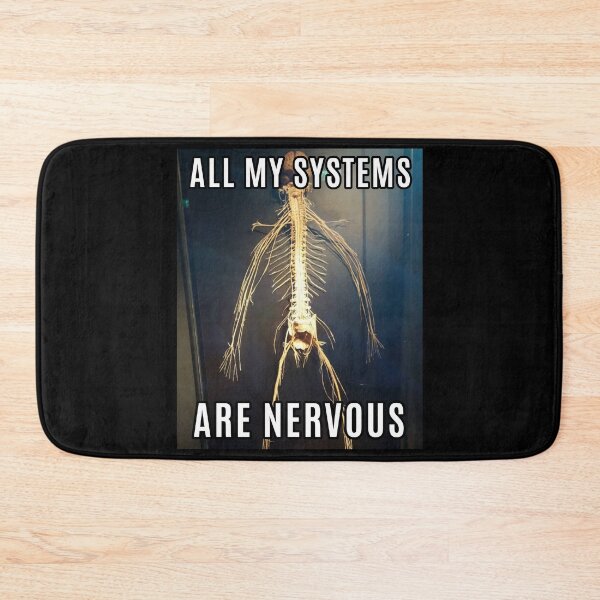 Item preview, ALL MY SYSTEMS ARE NERVOUS designed and sold by aurora-borealis.
