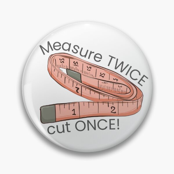 Item preview, Measure Twice, Cut Once! designed and sold by TheBookBarista.