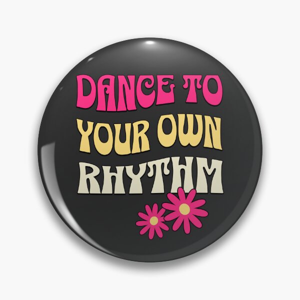 Item preview, Dance To Your Own Rhythm Artsy designed and sold by SvetsShirts.