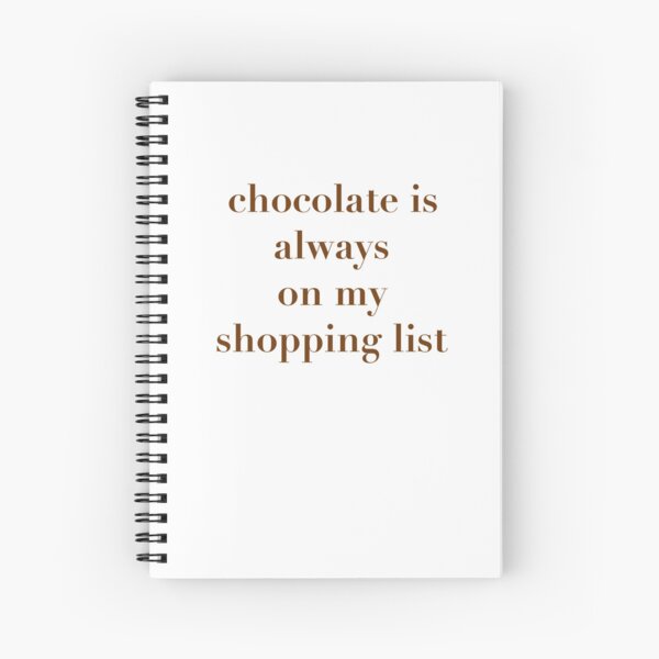 Item preview, Chocolate is always on my Shopping List designed and sold by kathjj.