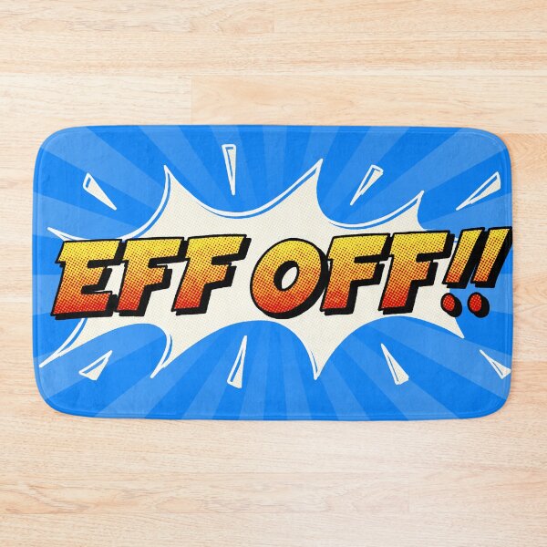 Item preview, Eff Off - Vintage Comic Book Style designed and sold by monkeysoup.