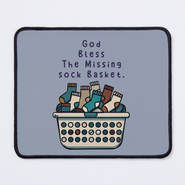 Item preview, God Bless The Missing Sock Basket designed and sold by HappyRandomArt.