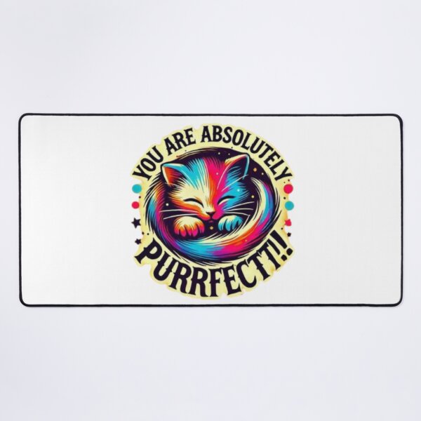 Item preview, You are ABSOLUTELY PURRRFECT! Sweet Kitty designed and sold by Shs-Kenya.