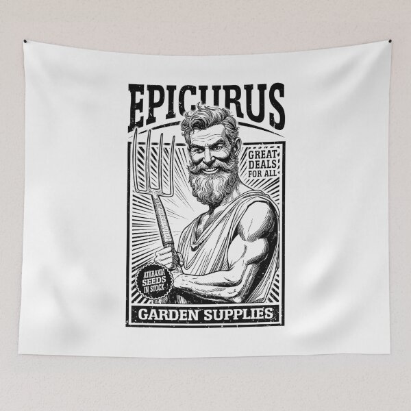 Item preview, Epicurus Garden Supplies Funny Philosophy Gardening Retro Ad designed and sold by GrandeDuc.