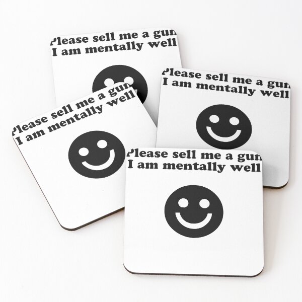 Item preview, Please sell me a gun, I am mentally well designed and sold by jimsert.