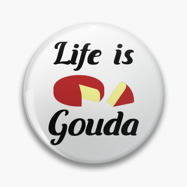 Item preview, Life Is Gouda designed and sold by coolfuntees.