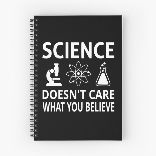 Item preview, Science Doesn't Care What You Believe designed and sold by coolfuntees.